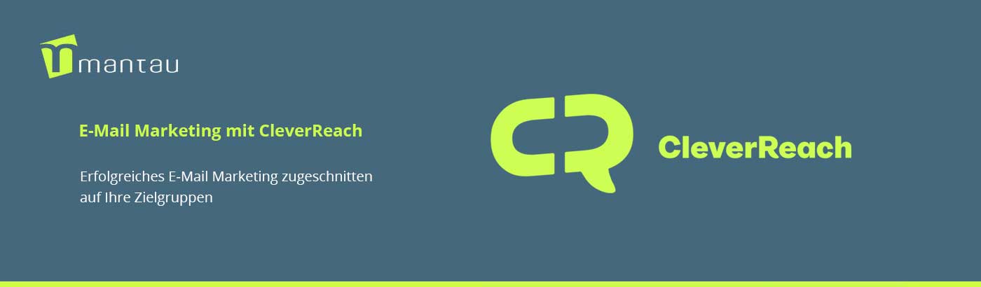 clever-reach-agentur-email-marketing mantau | CleverReach Agentur für E-Mail Marketing